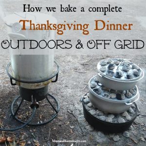 Baking a complete Thanksgiving dinner outdoors and off grid