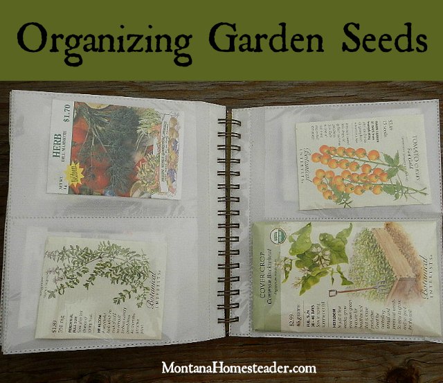 Organizing Garden Seeds | Montana Homesteader