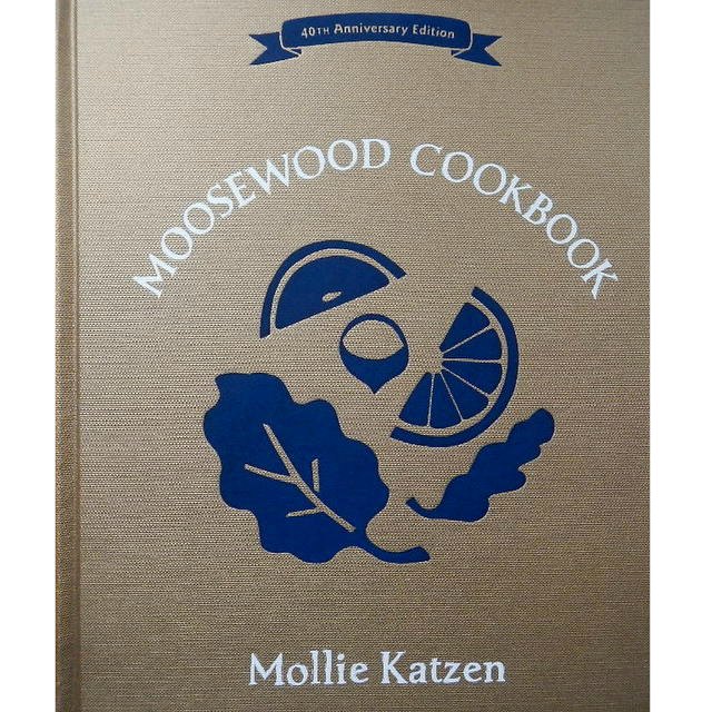 The Moosewood Cookbook  40th Anniversary edition - A classic must have cookbook for every real food kitchen | Montana Homesteader
