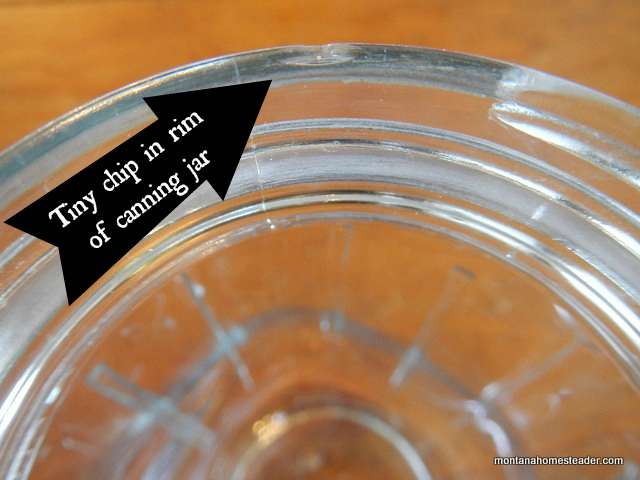 Inspecting canning jars for chips in rim of jar | Montana Homesteader