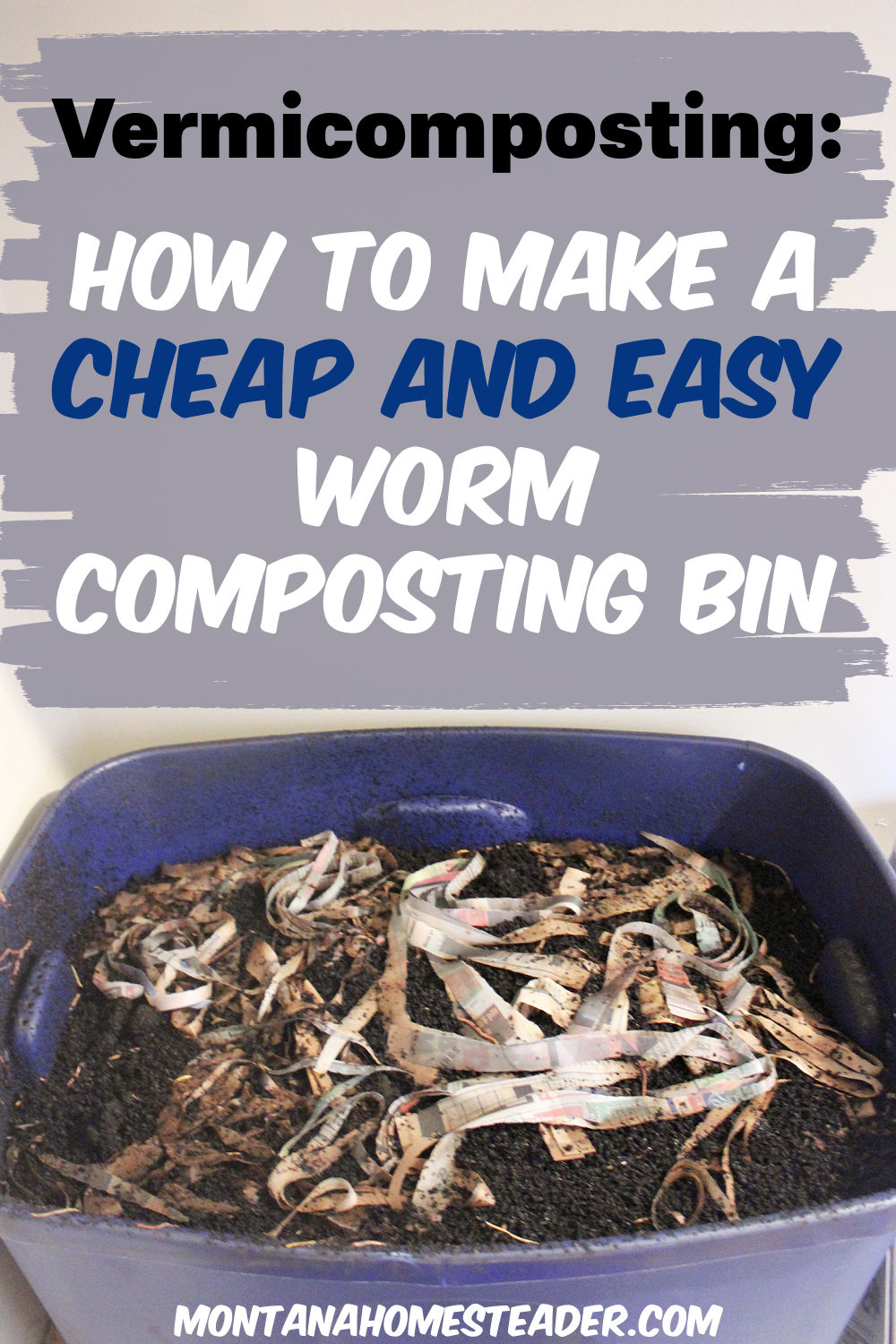 Learning to make a cheap and easy worm composting bin for vermicomposting